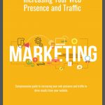 Increasing Your Web Presence and Traffic