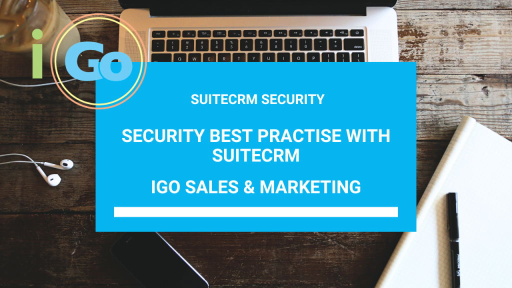 suitecrm security best practises