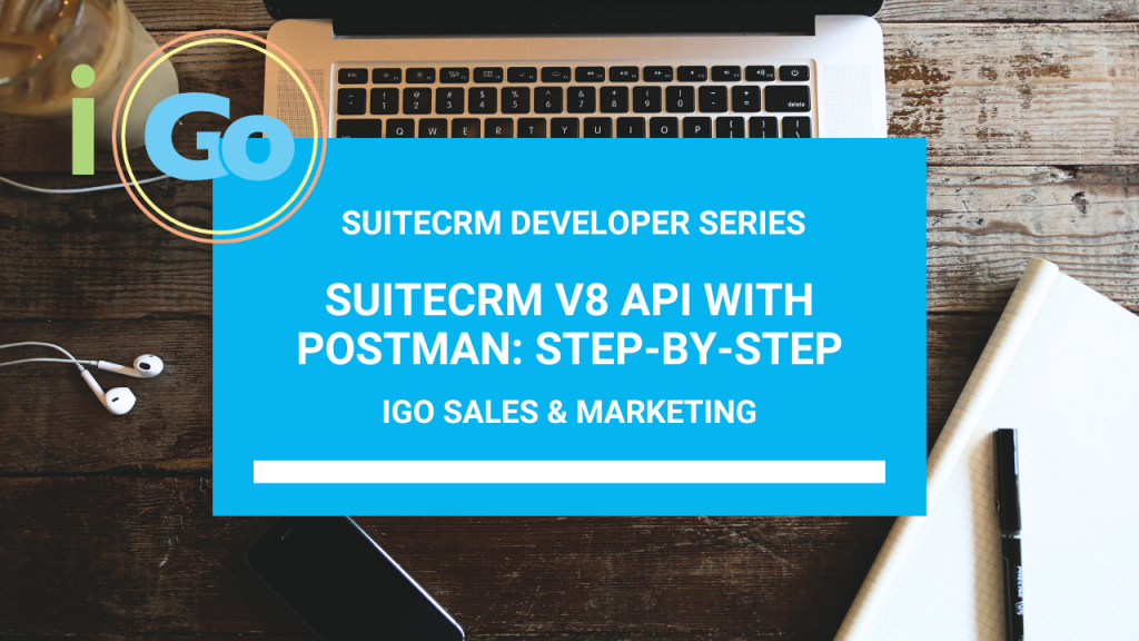 SuiteCRM V8 API with Postman